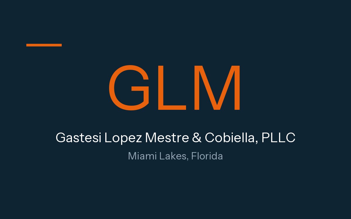 Gastesi Lopez Mestre & Cobiella, PLLC