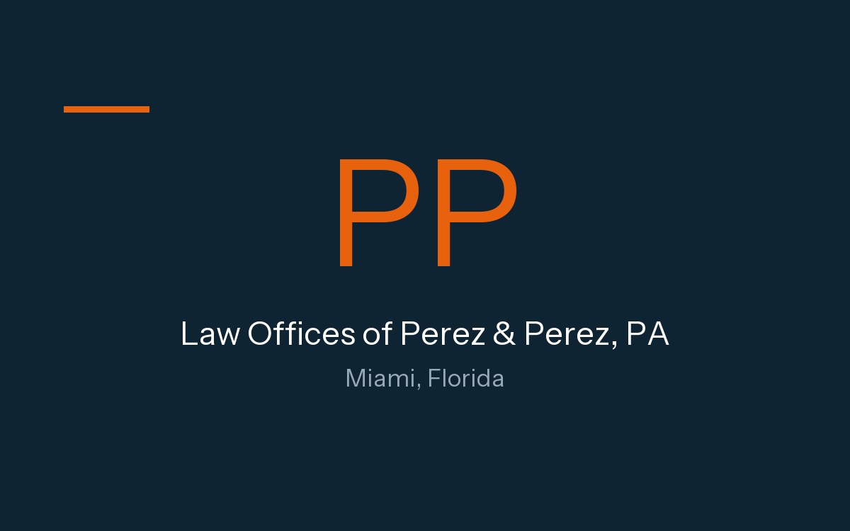 Law Offices of Perez & Perez, PA