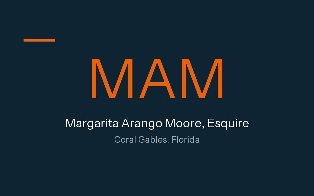 Margarita Arango Moore, Esquire